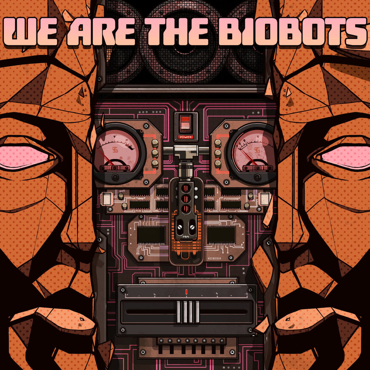 DJ Eprom – WE ARE THE BIOBOTS vinyl cover