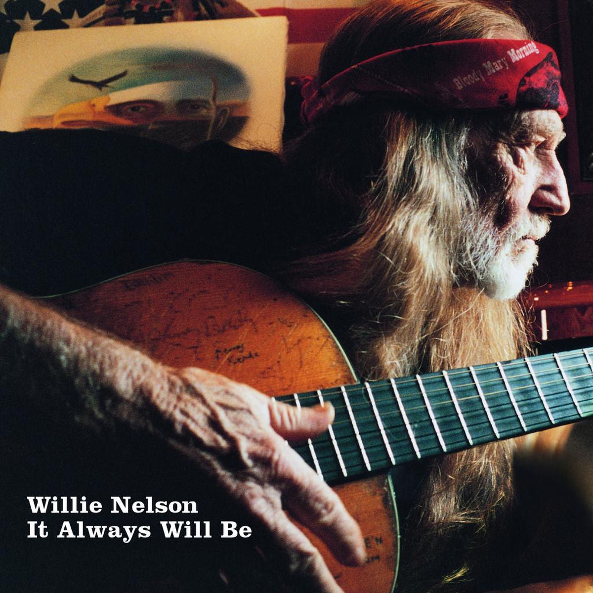 Willie Nelson – It Always Will Be vinyl record cover