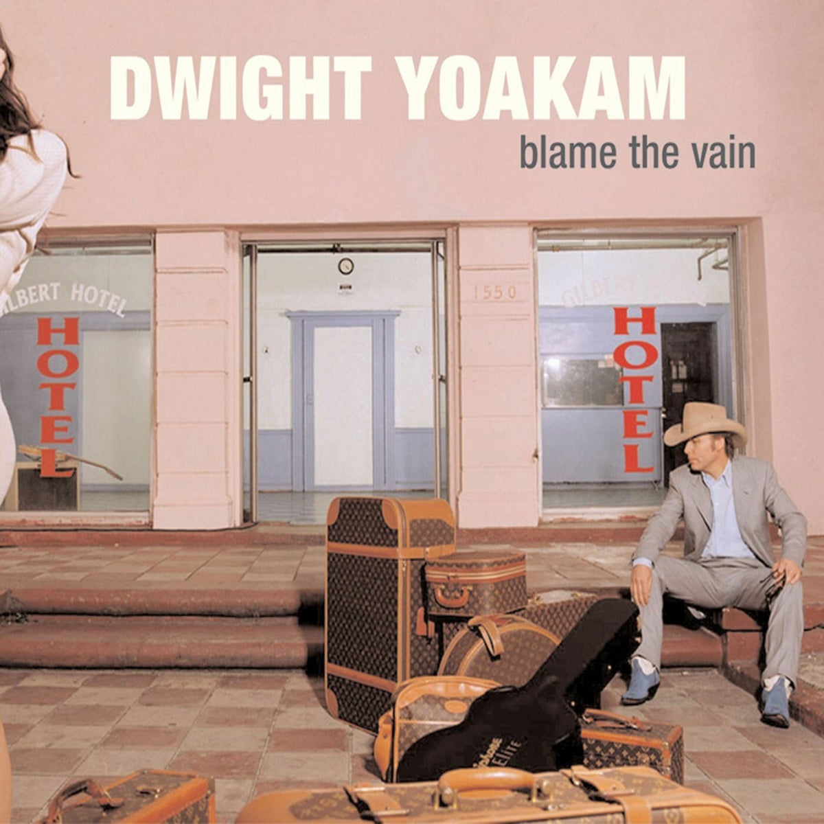 Dwight Yoakam – Blame the Vain vinyl cover
