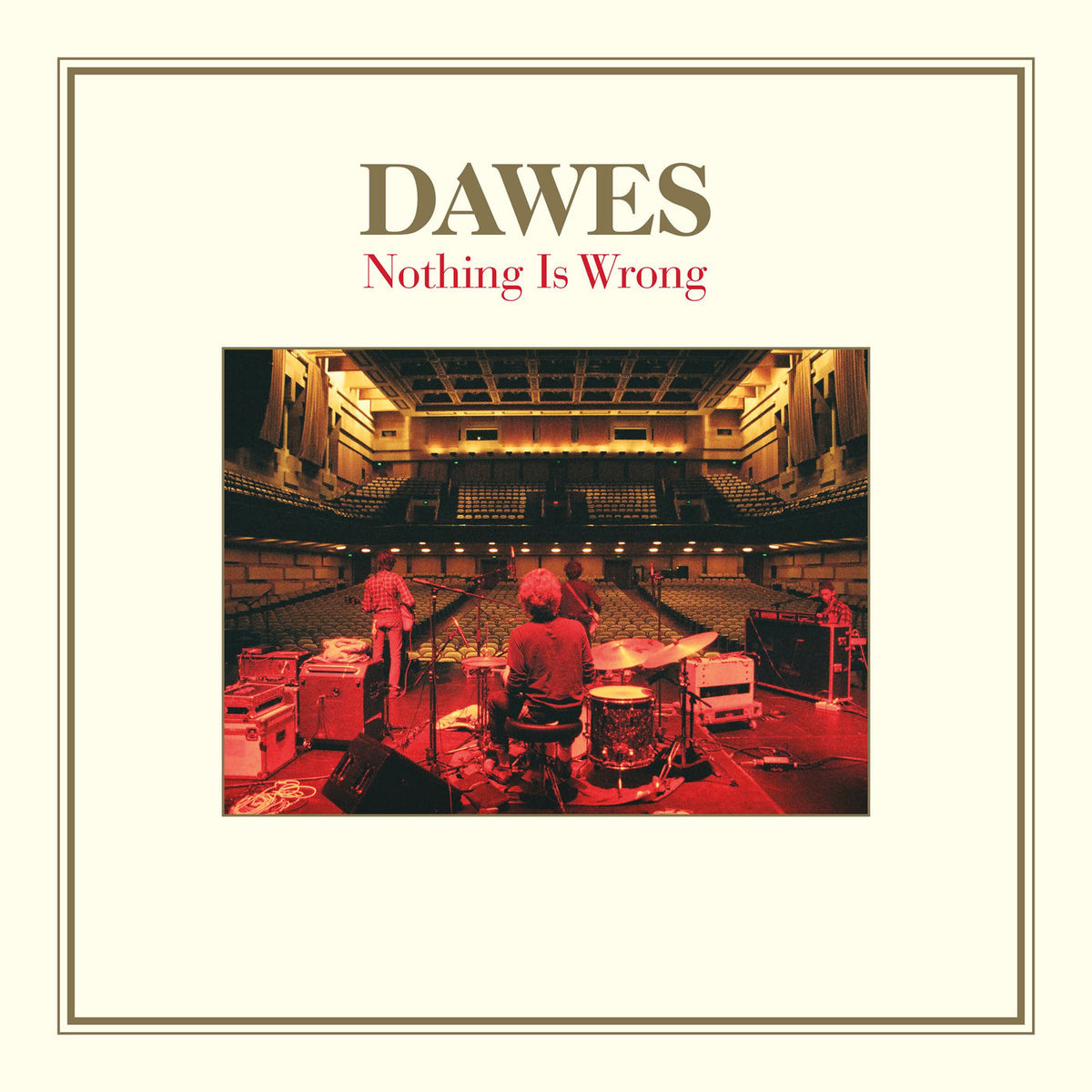 Dawes – Nothing Is Wrong (Coloured Vinyl) vinyl record cover