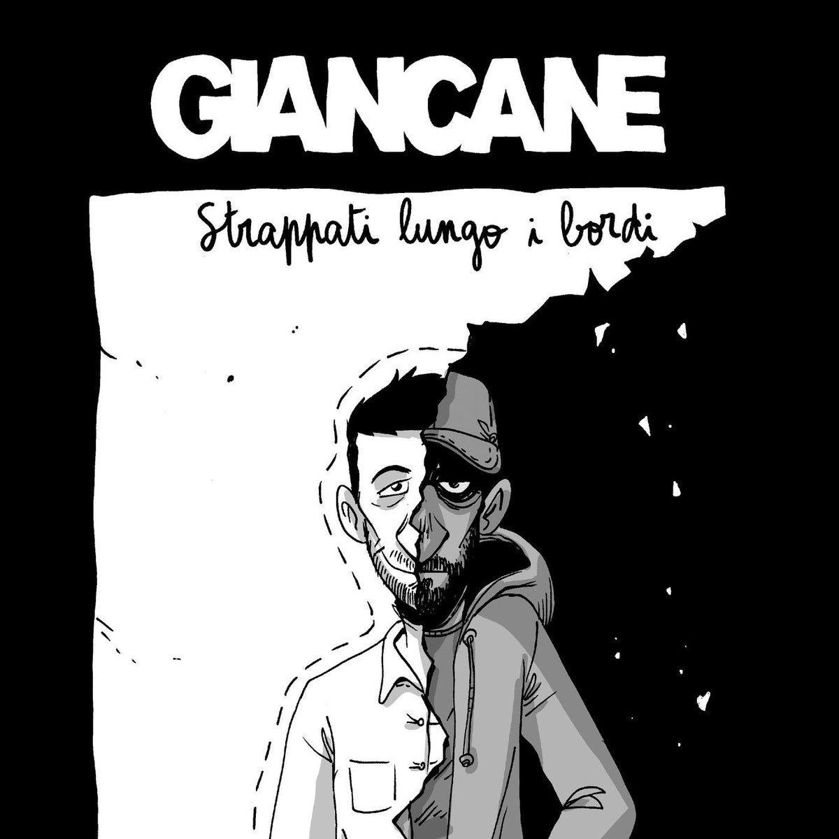 Giancane – Strappati Lungo I Bordi vinyl record cover