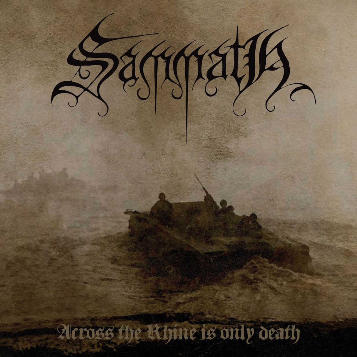 Sammath – Across the Rhine Is Only Death vinyl record cover
