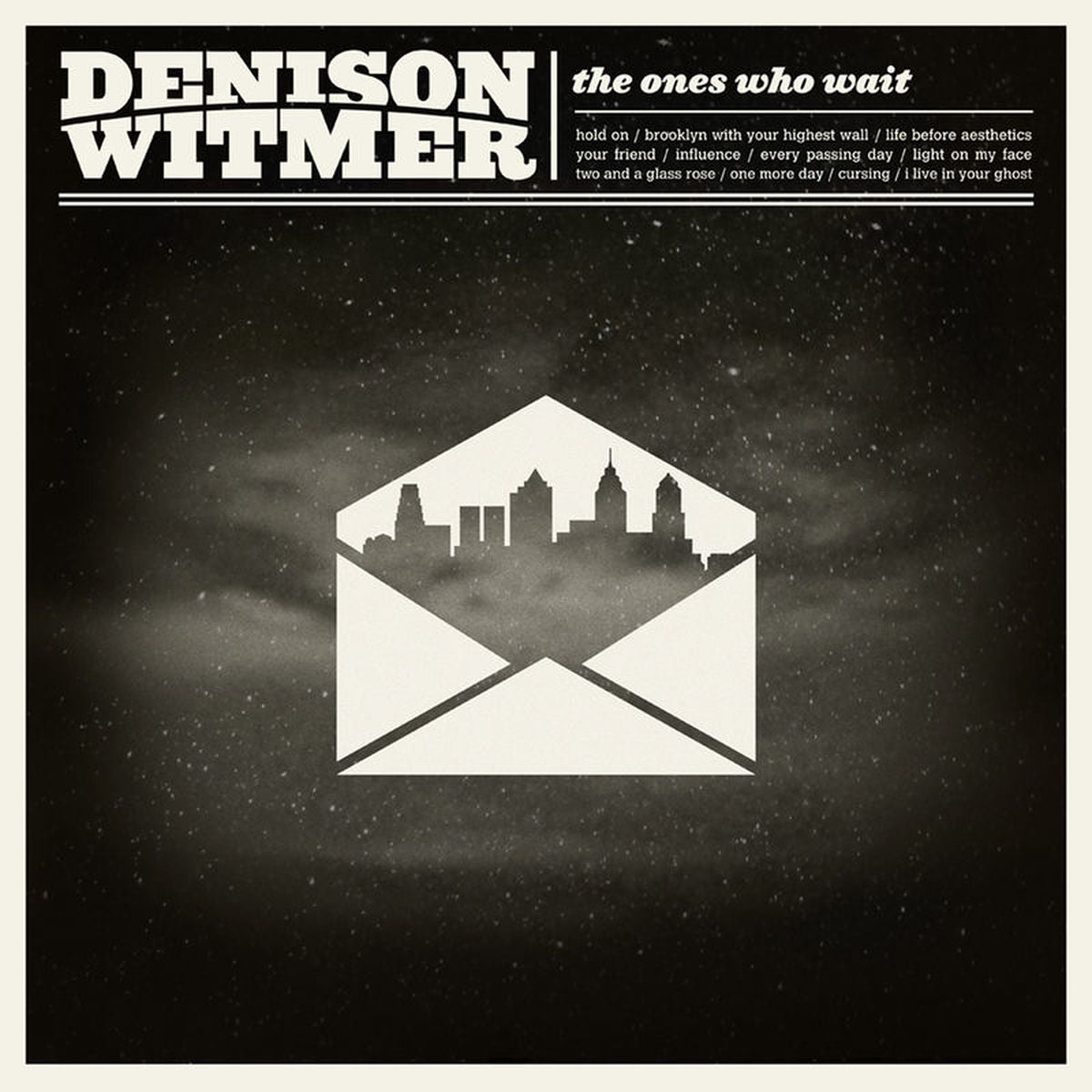 Denison Witmer – The Ones Who Wait vinyl cover