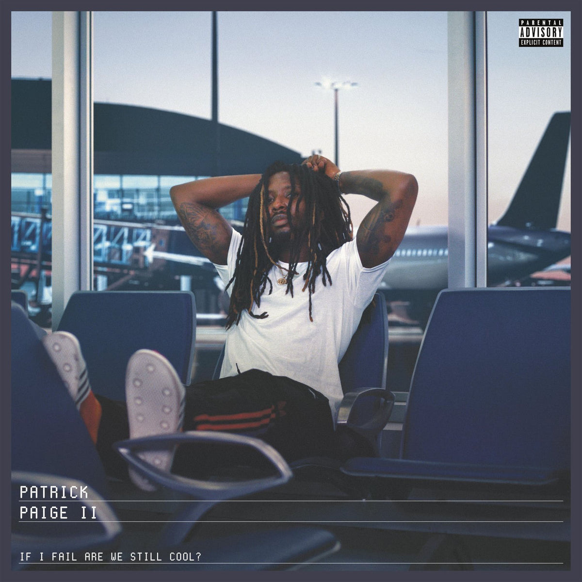 Patrick Paige Ii – If I Fail Are We Still Cool? vinyl record cover