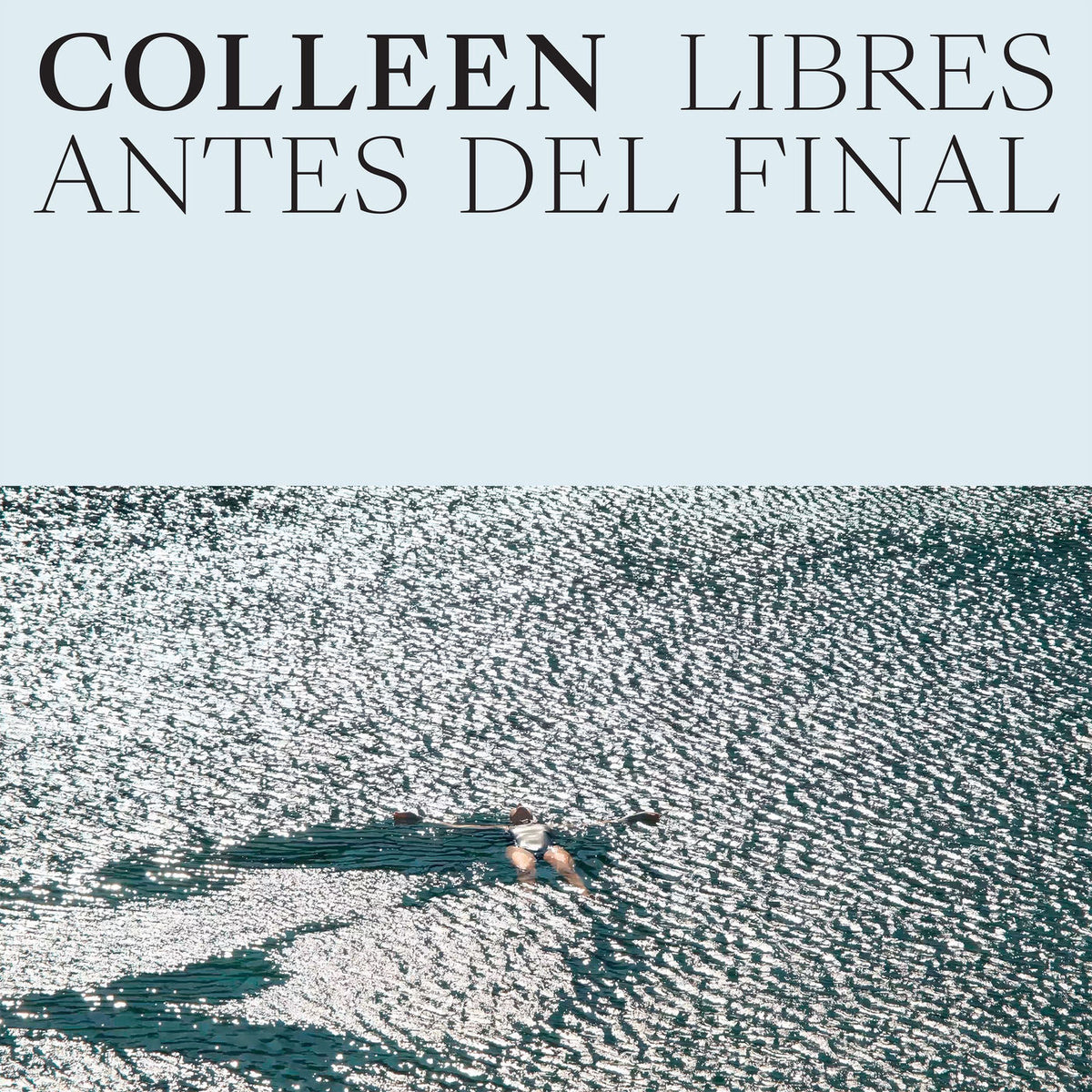 Colleen – Libres antes del final vinyl cover