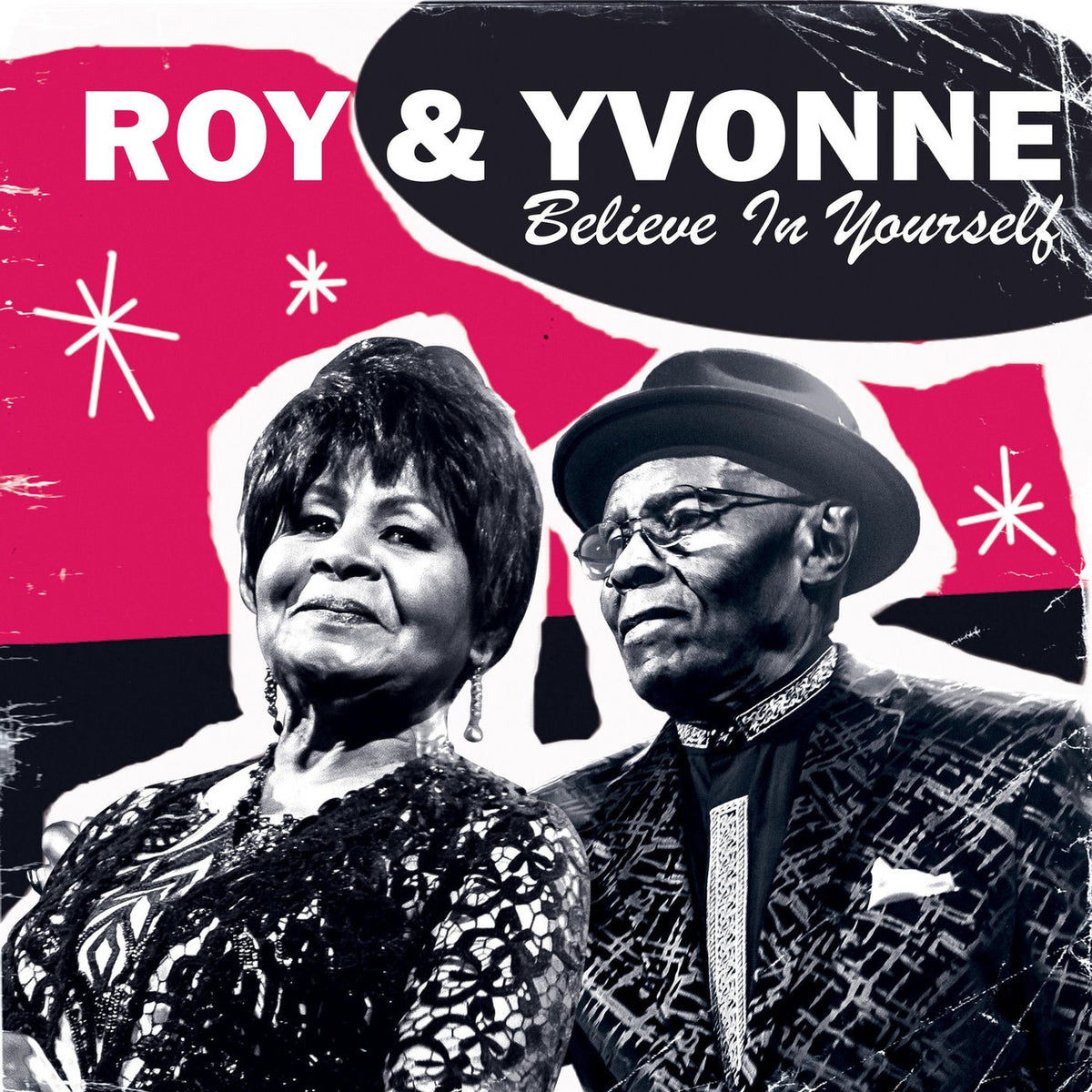 Roy & Yvonne – Believe In Yourself vinyl record cover