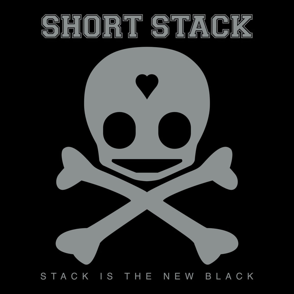 Short Stack – Stack Is The New Black vinyl record cover