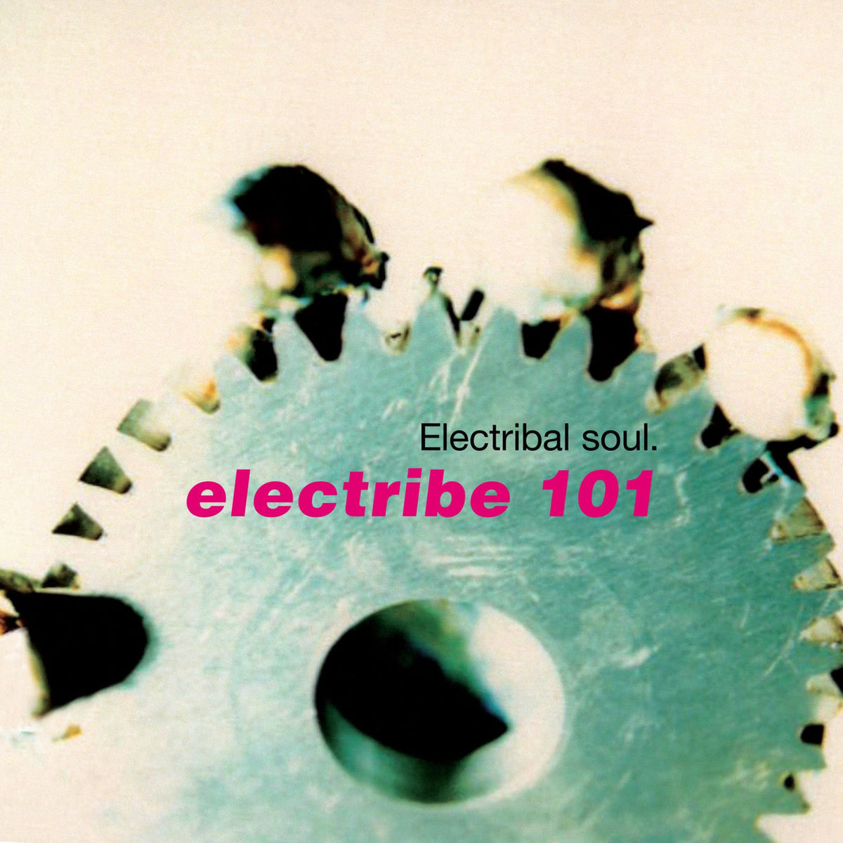 Electribe 101 – Electribal Soul vinyl record cover