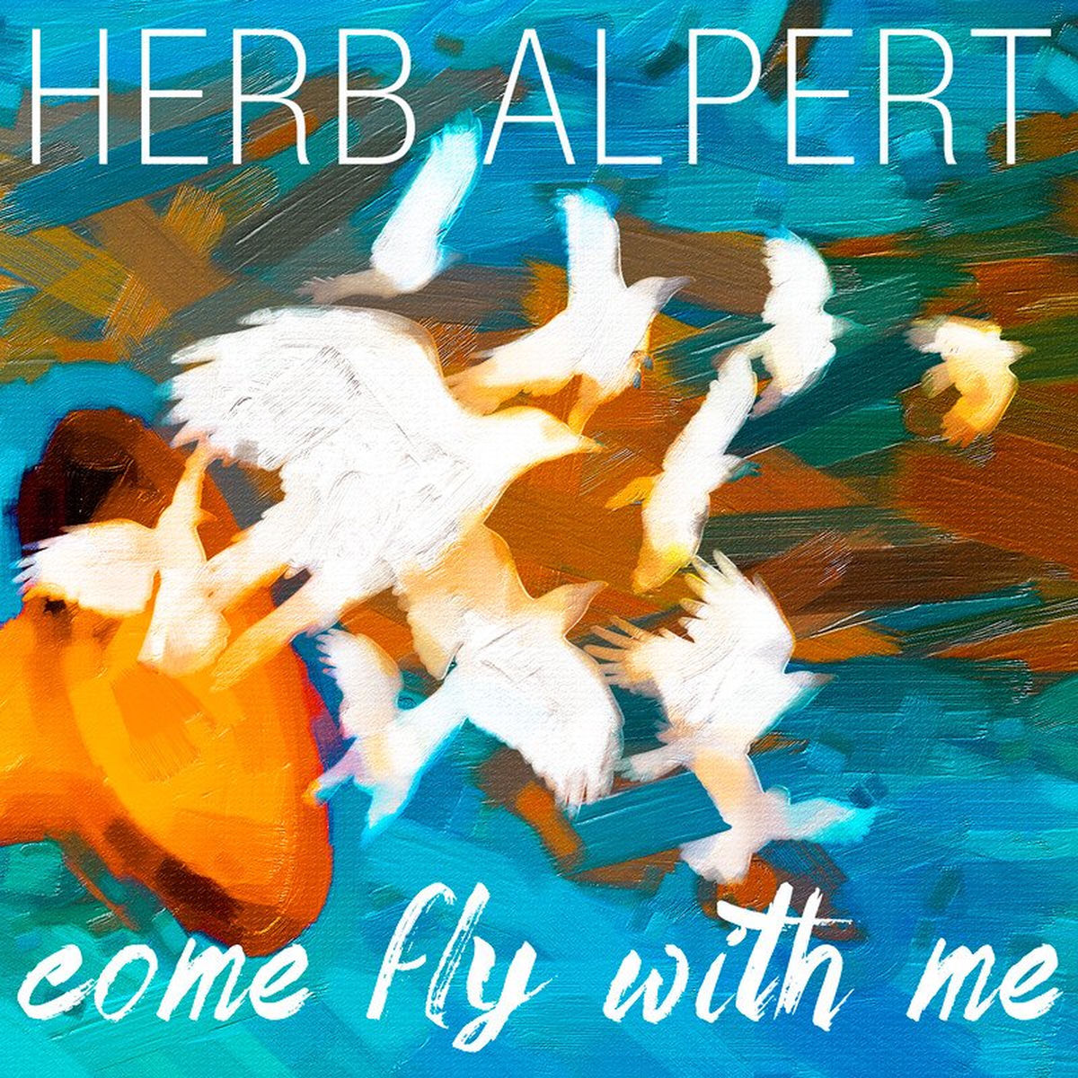 Herb Alpert – Come Fly With Me (180g) — record image 1