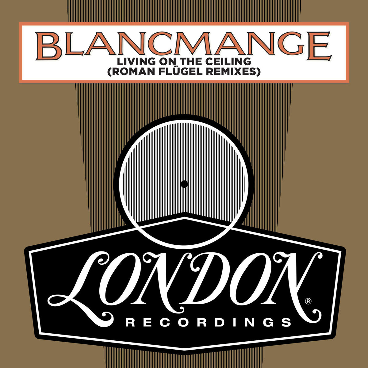 Blancmange – Living On The Ceiling (Roman Flügel Remixes) vinyl cover