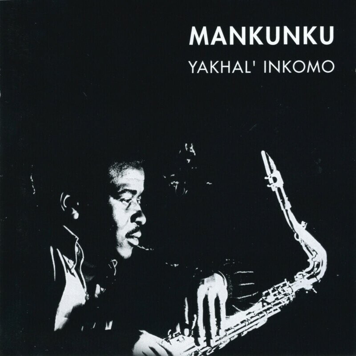 Mankunku Quartet – Yakhal' Inkomo vinyl record cover