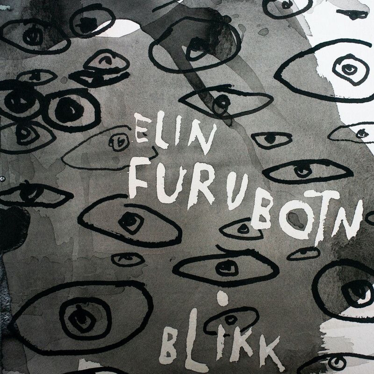Elin Furubotn – Blikk vinyl cover