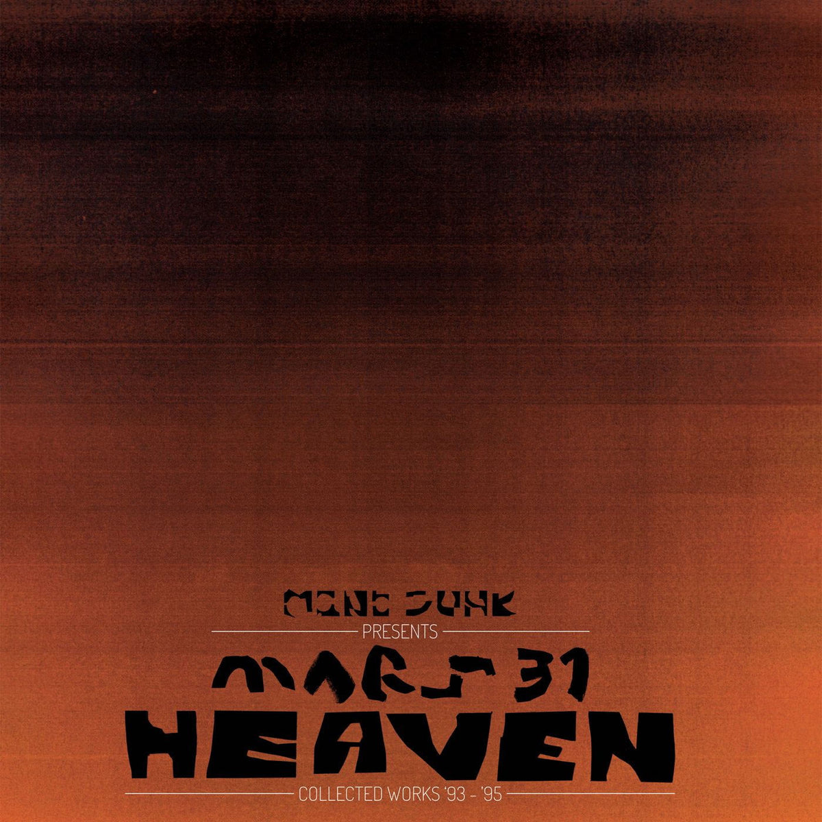Mono Junk – Mars 31 Heaven Collected Works '93 - '95 vinyl cover