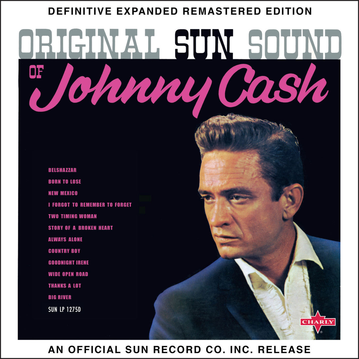Johnny Cash – Original Sun Sound of Johnny Cash (2017 Definitive Expanded Remastered Edition) vinyl cover