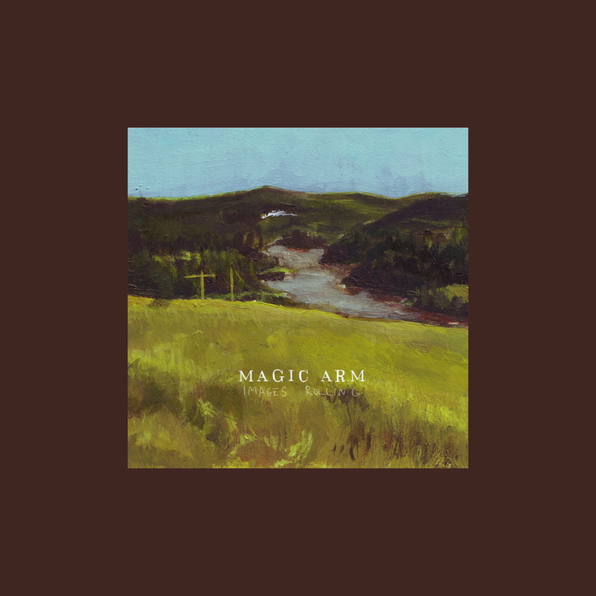 Magic Arm – Images Rolling vinyl record cover