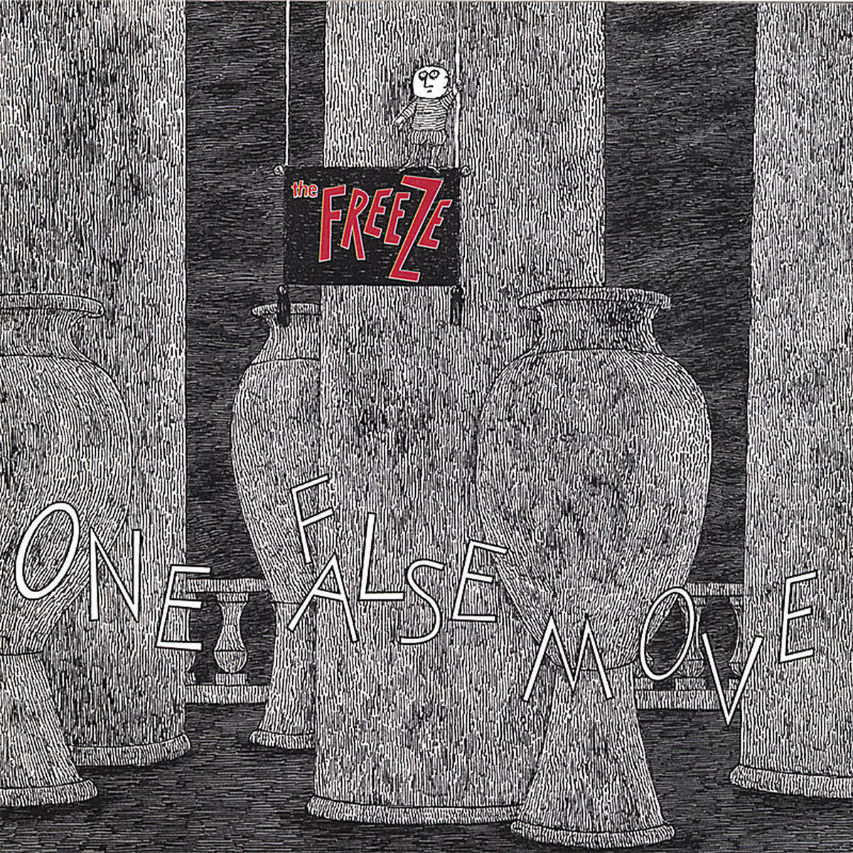 The Freeze – One False Move vinyl record cover