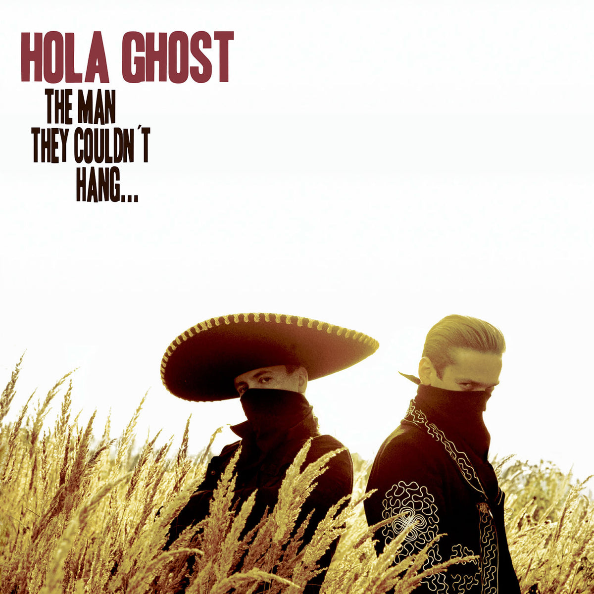 Hola Ghost – The Man They Couldn't Hang... (Coloured Vinyl) vinyl record cover
