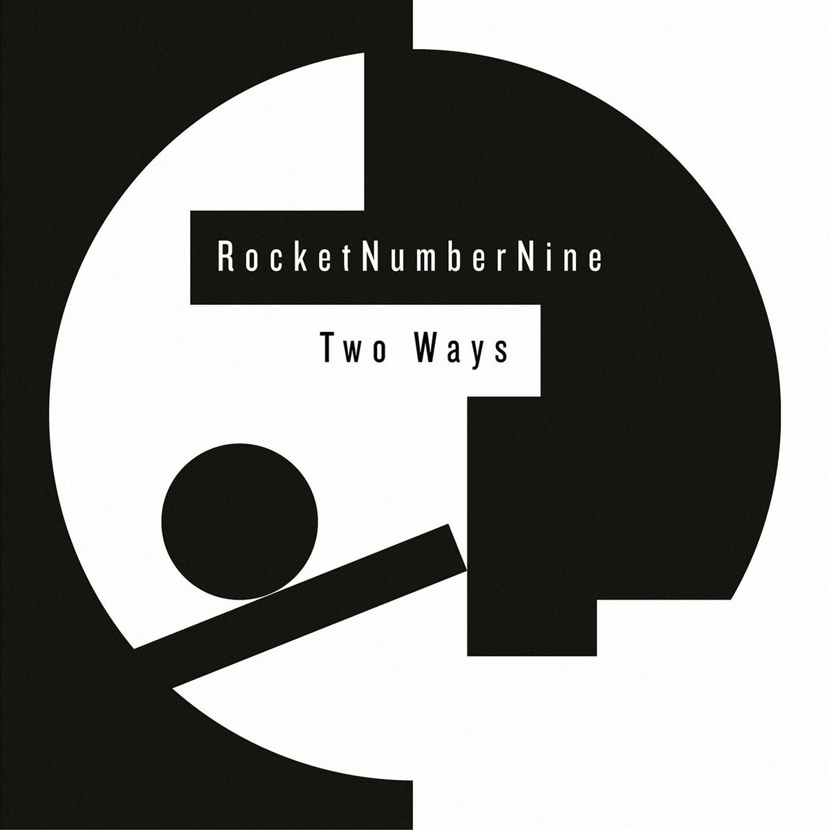 Rocketnumbernine – Two Ways vinyl cover