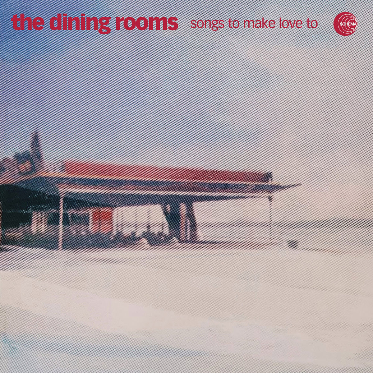 Dining Rooms – Songs To Make Love To vinyl record cover
