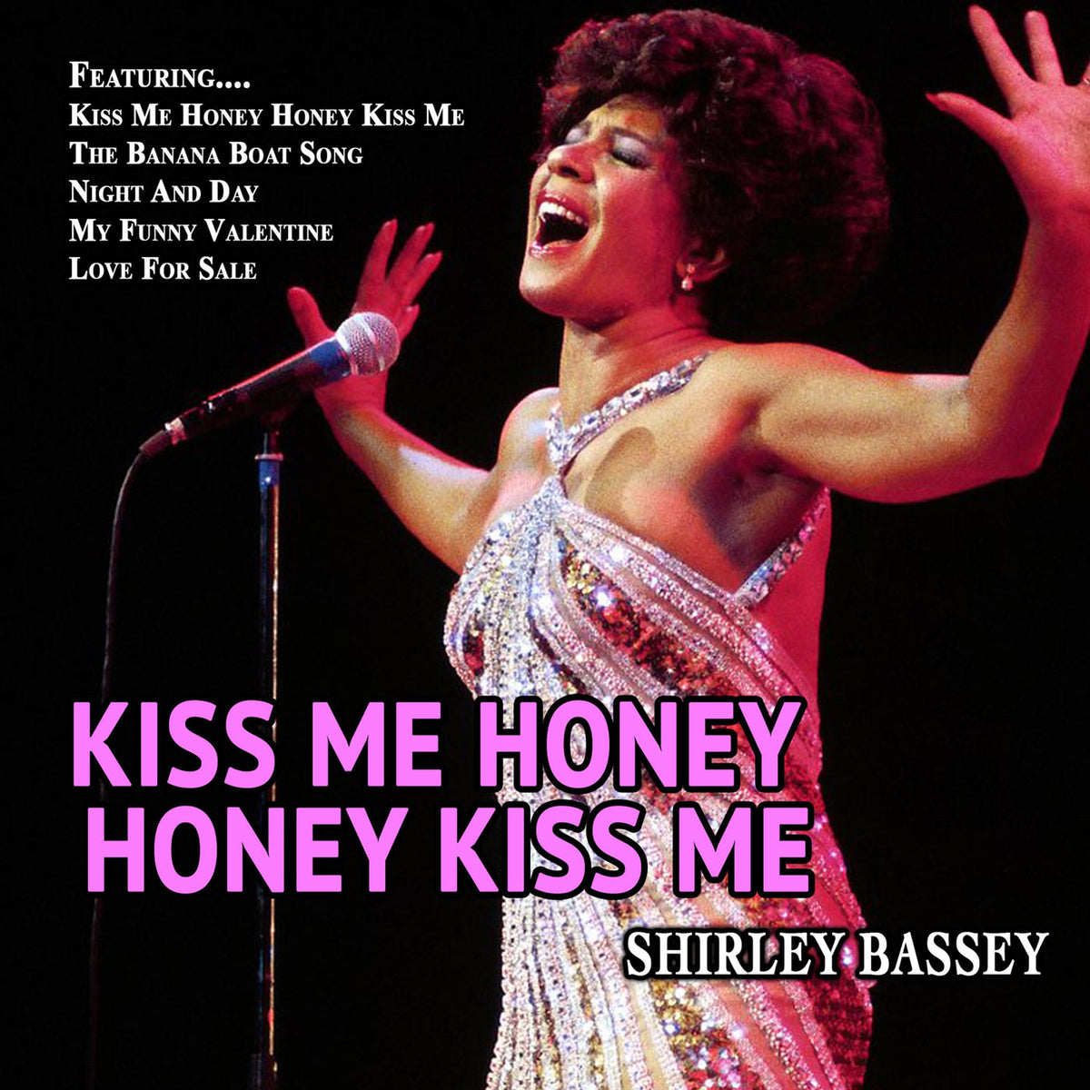 Shirley Bassey – Kiss Me Honey Honey Kiss Me vinyl cover