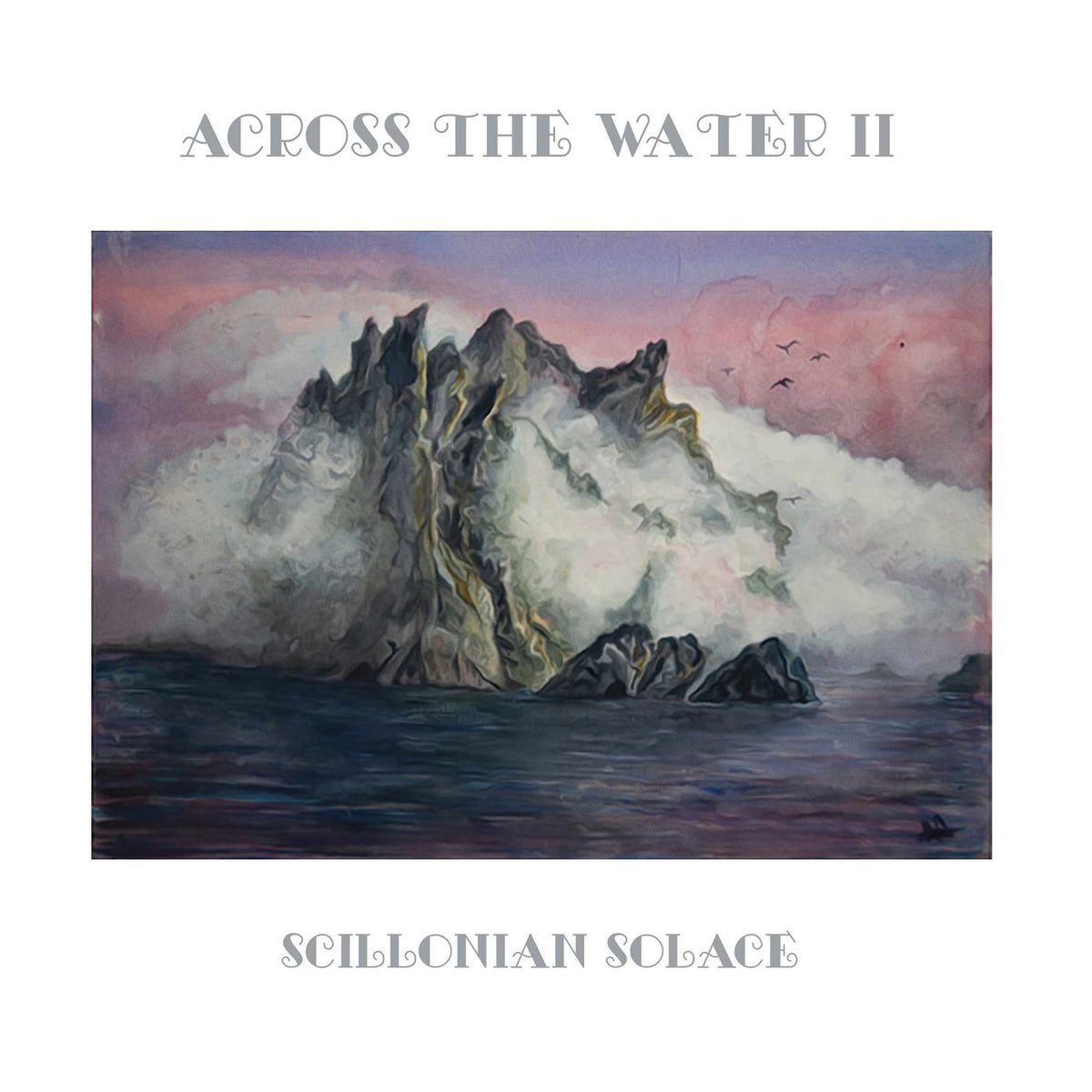 Across the Water – Scillonian Solace vinyl record cover