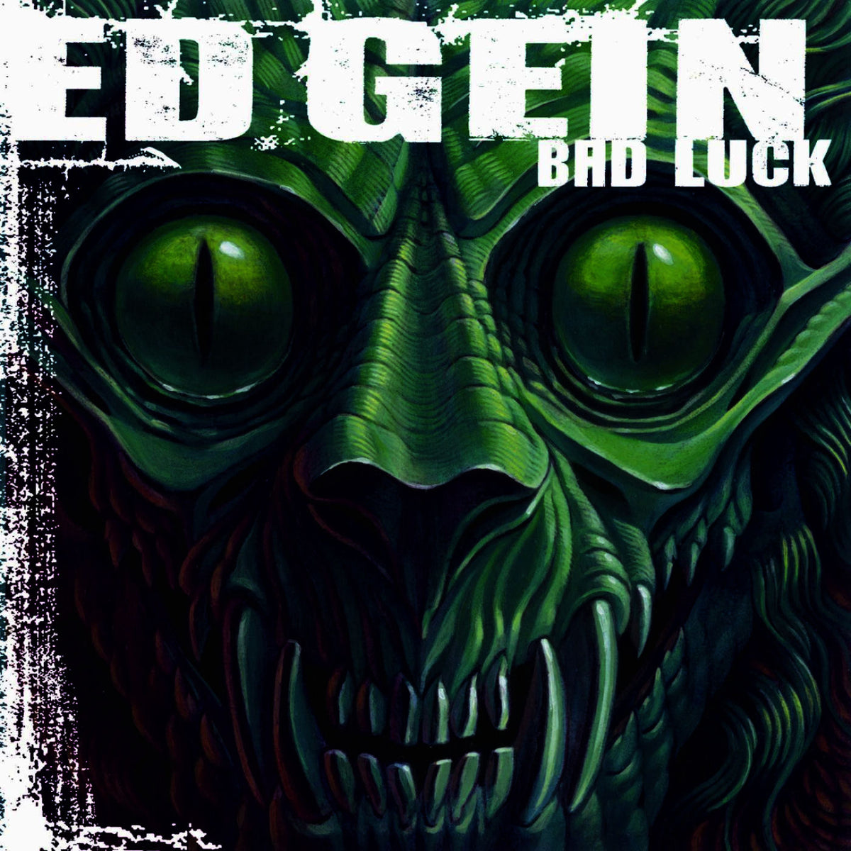 Ed Gein – Bad Luck vinyl record cover