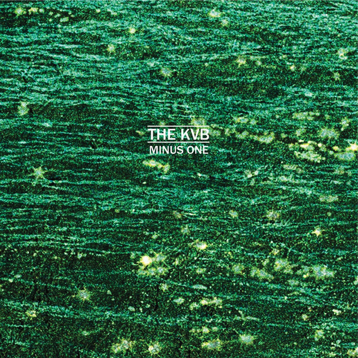 The KVB – Minus One vinyl cover