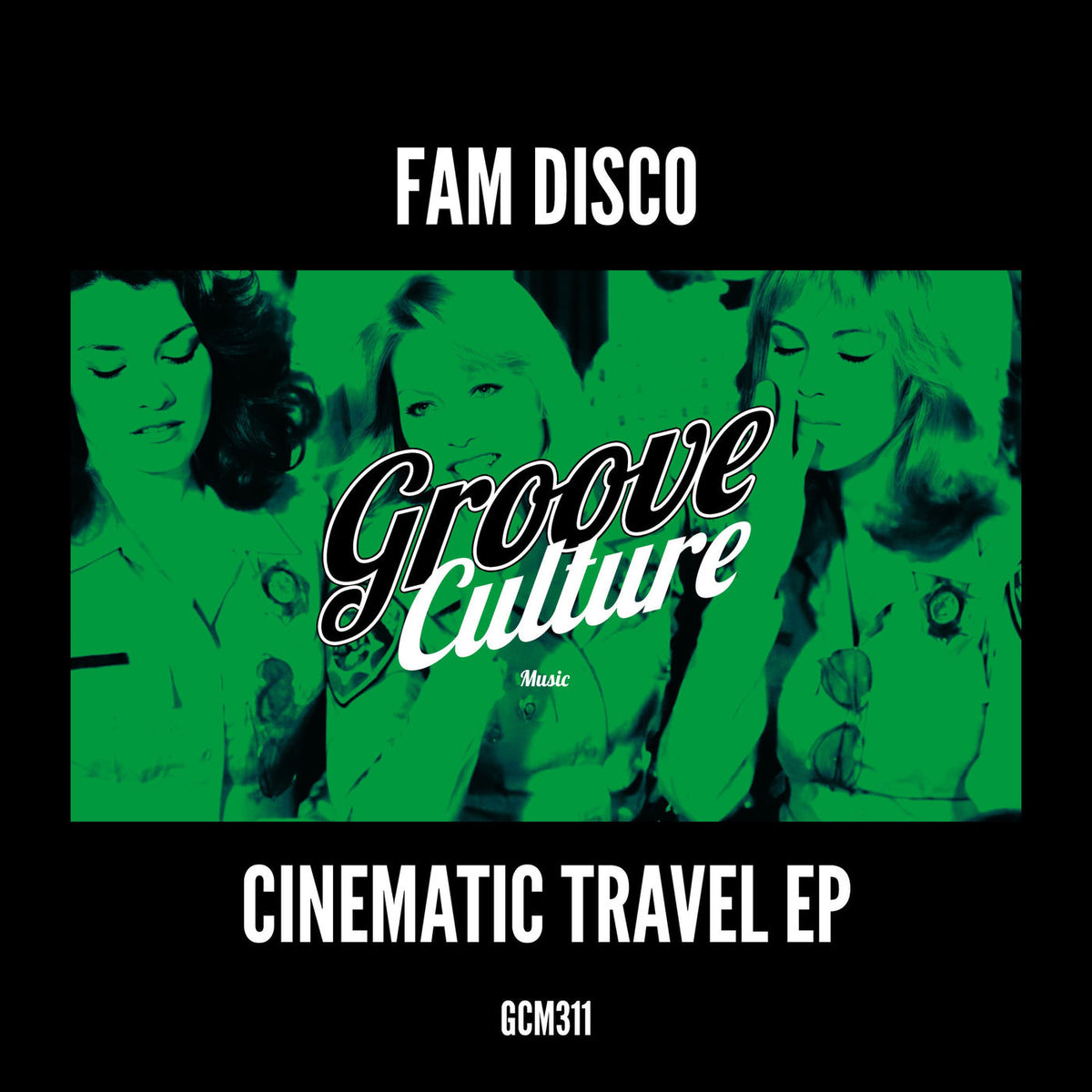 Fam Disco – Cinematic Travel EP vinyl record cover