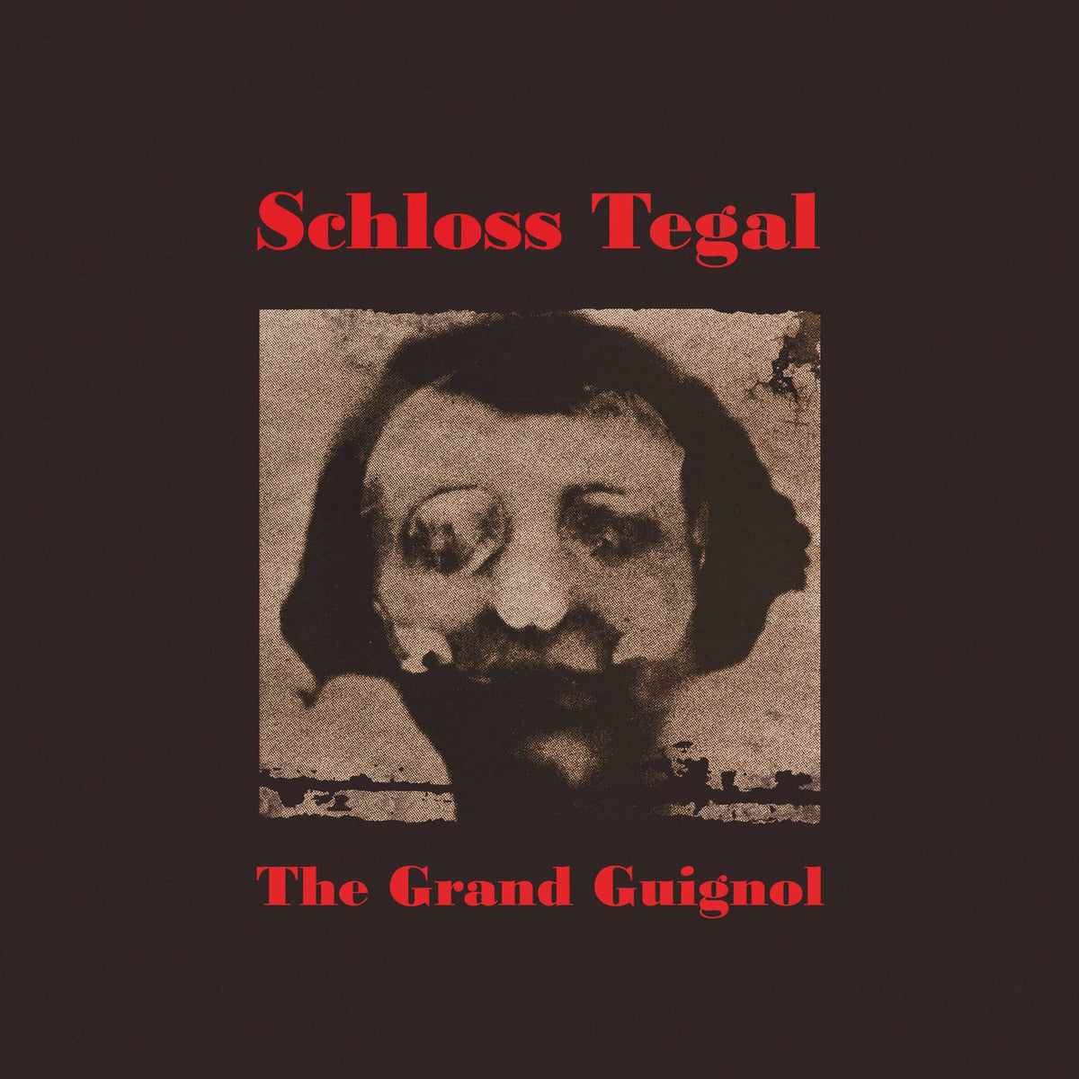 Tegal Schloss – Grand Guignol vinyl record cover