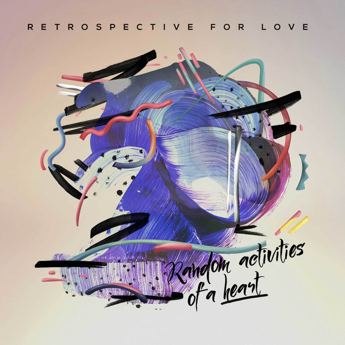 Retrospective For Love – Random Activities of a Heart vinyl record cover