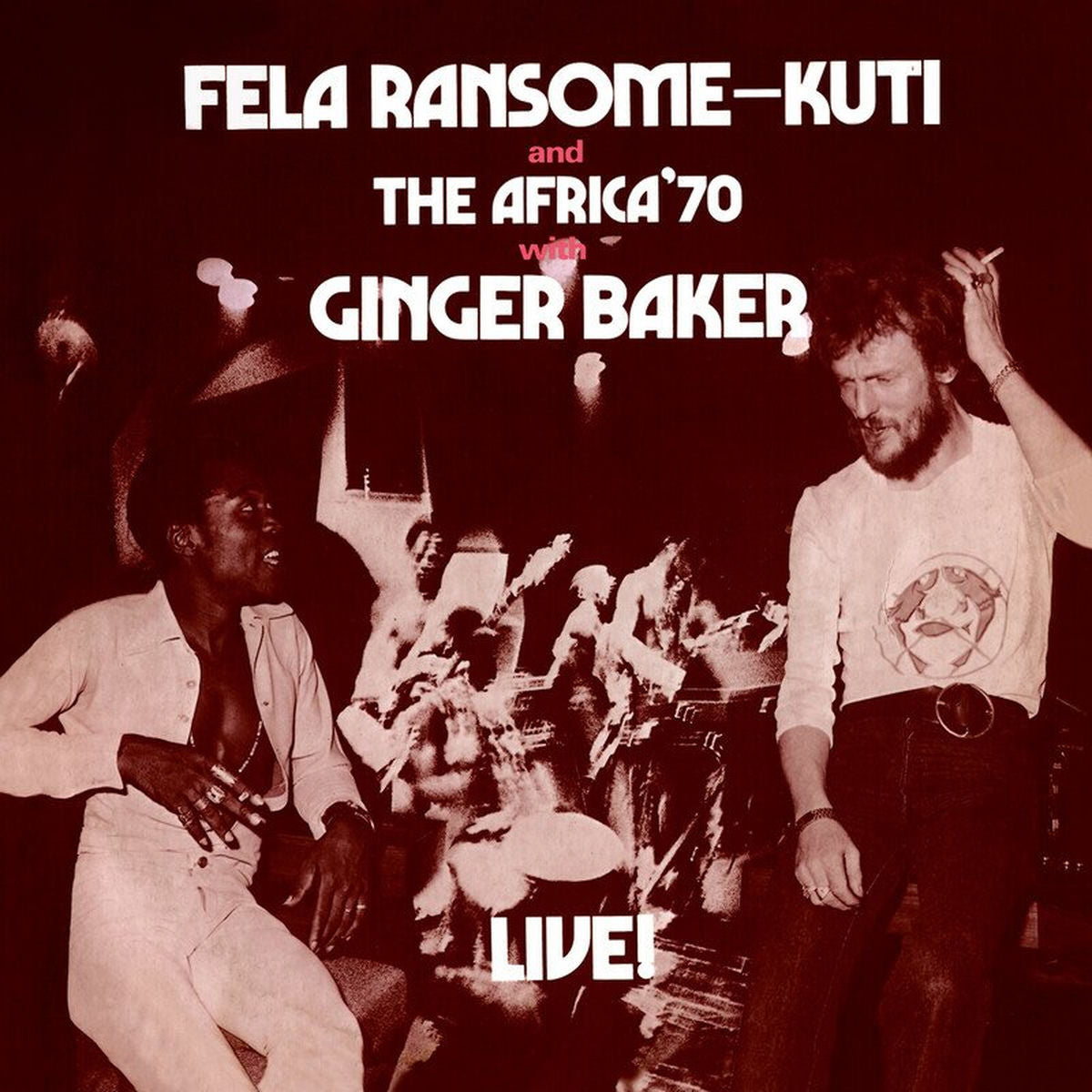 Kuti, Fela – Fela Kuti And The Africa'70 Live With Ginger Baker vinyl record cover