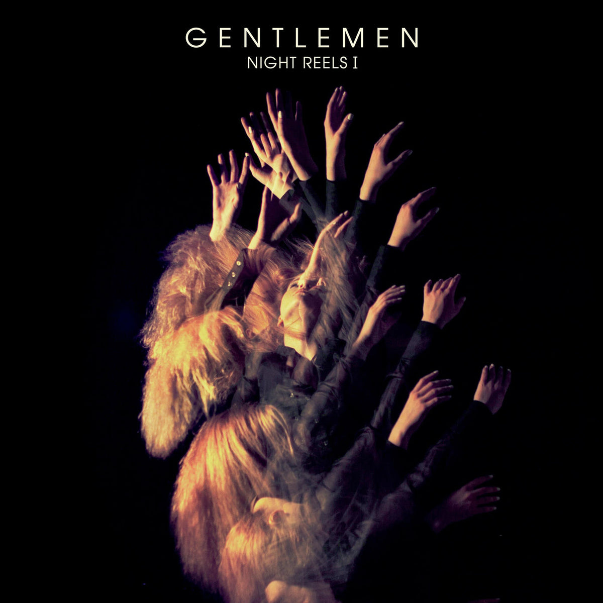 Gentlemen – Night Reels I vinyl cover