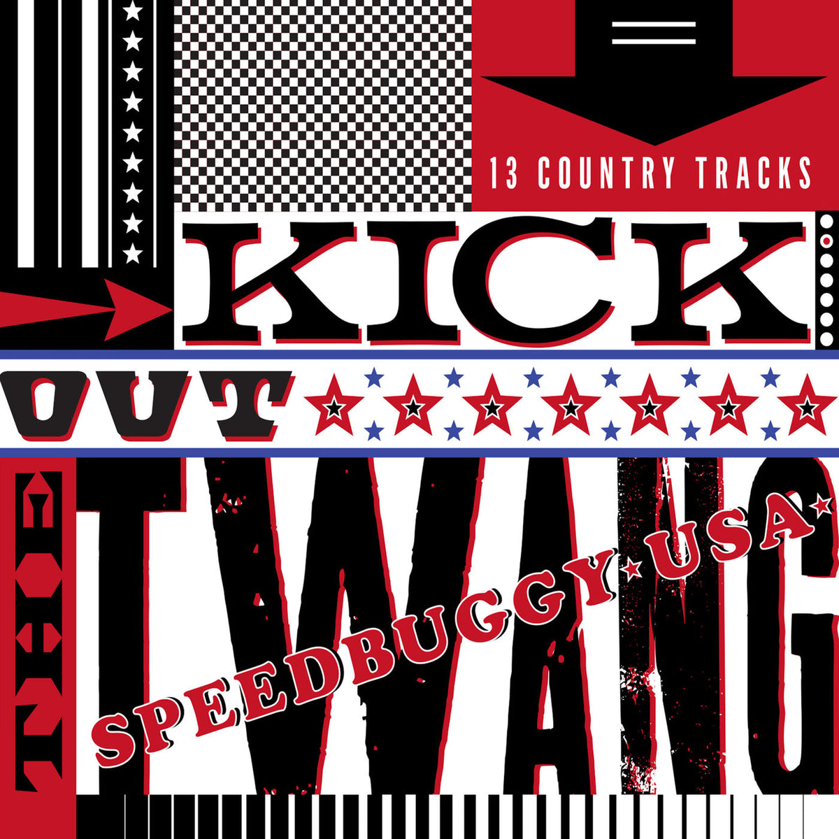 Speedbuggy USA – Kick Out the Twang vinyl record cover