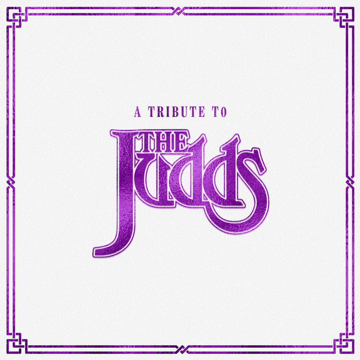 Various Artists – Tribute To The Judds (Clear Vinyl) vinyl record cover