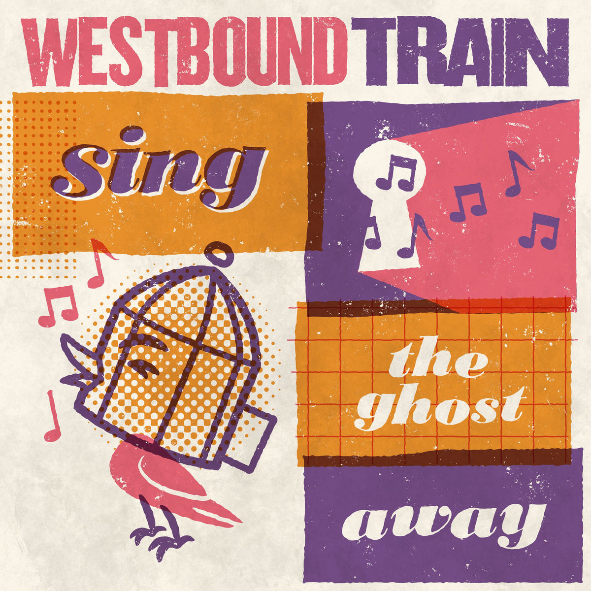 Westbound Train – Sing the Ghost Away vinyl record cover
