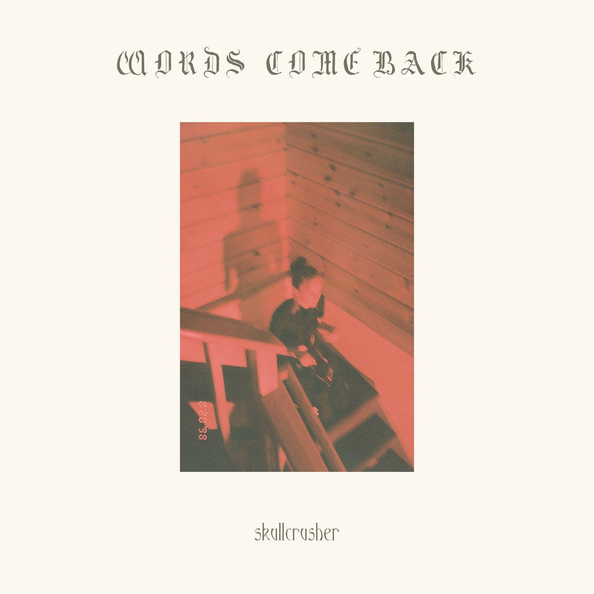Skullcrusher – Words Come Back vinyl cover