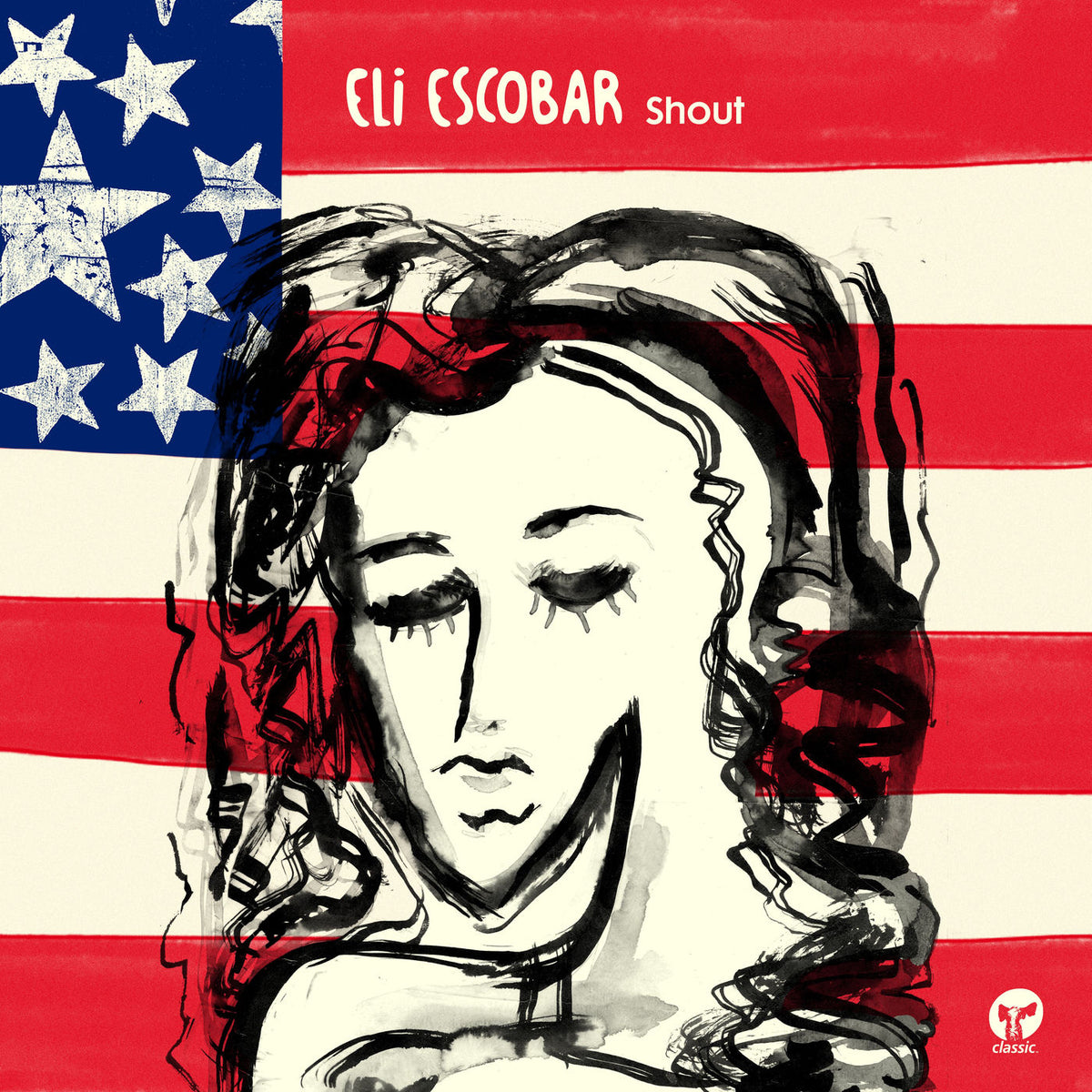 Eli Escobar – Shout vinyl record cover