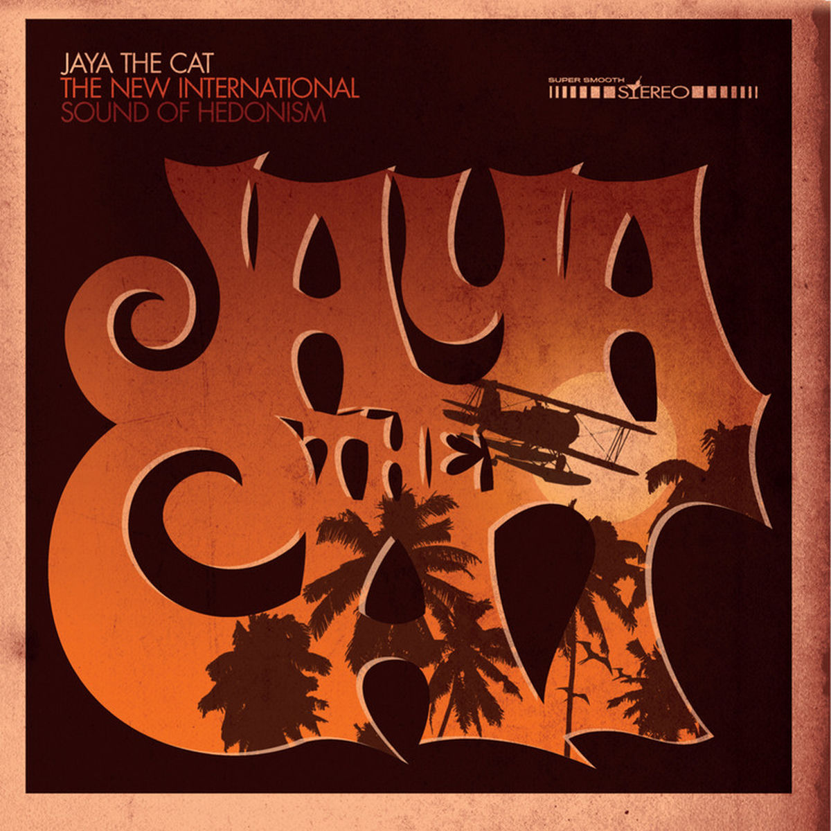 Jaya the Cat – The New International Sound of Hedonism vinyl record cover