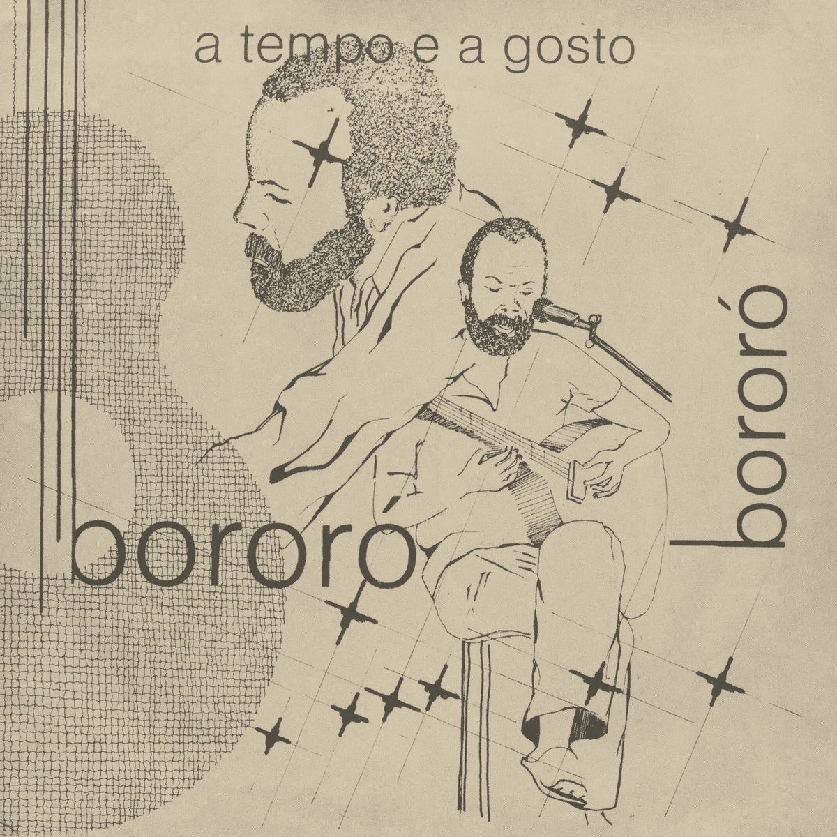 Bororó – A Tempo e a Gosto vinyl cover