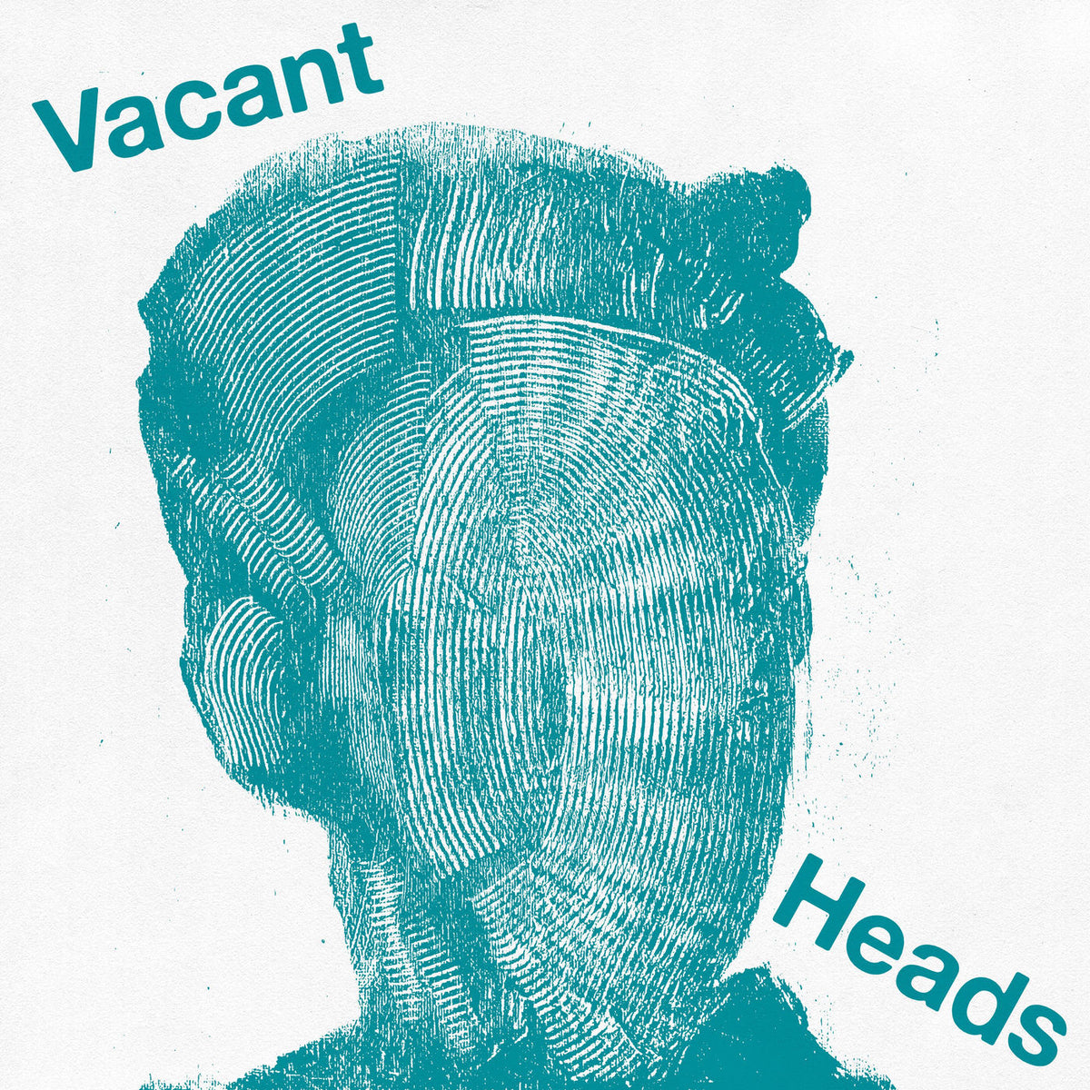 Vacant Heads – Vacant Heads vinyl record cover