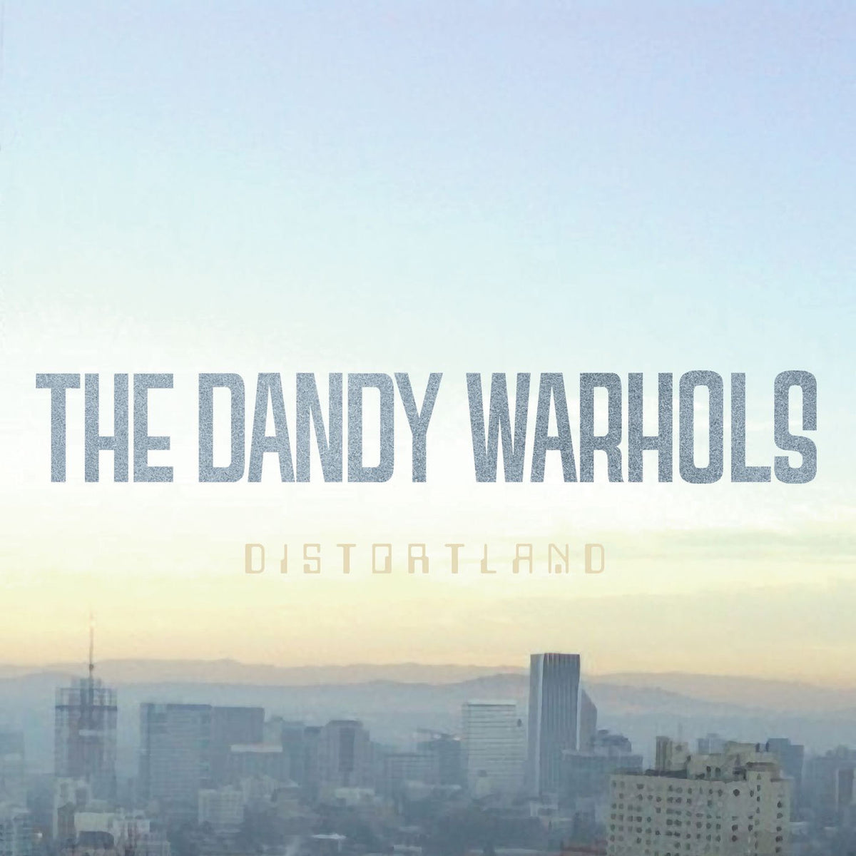 The Dandy Warhols – Distortland vinyl cover