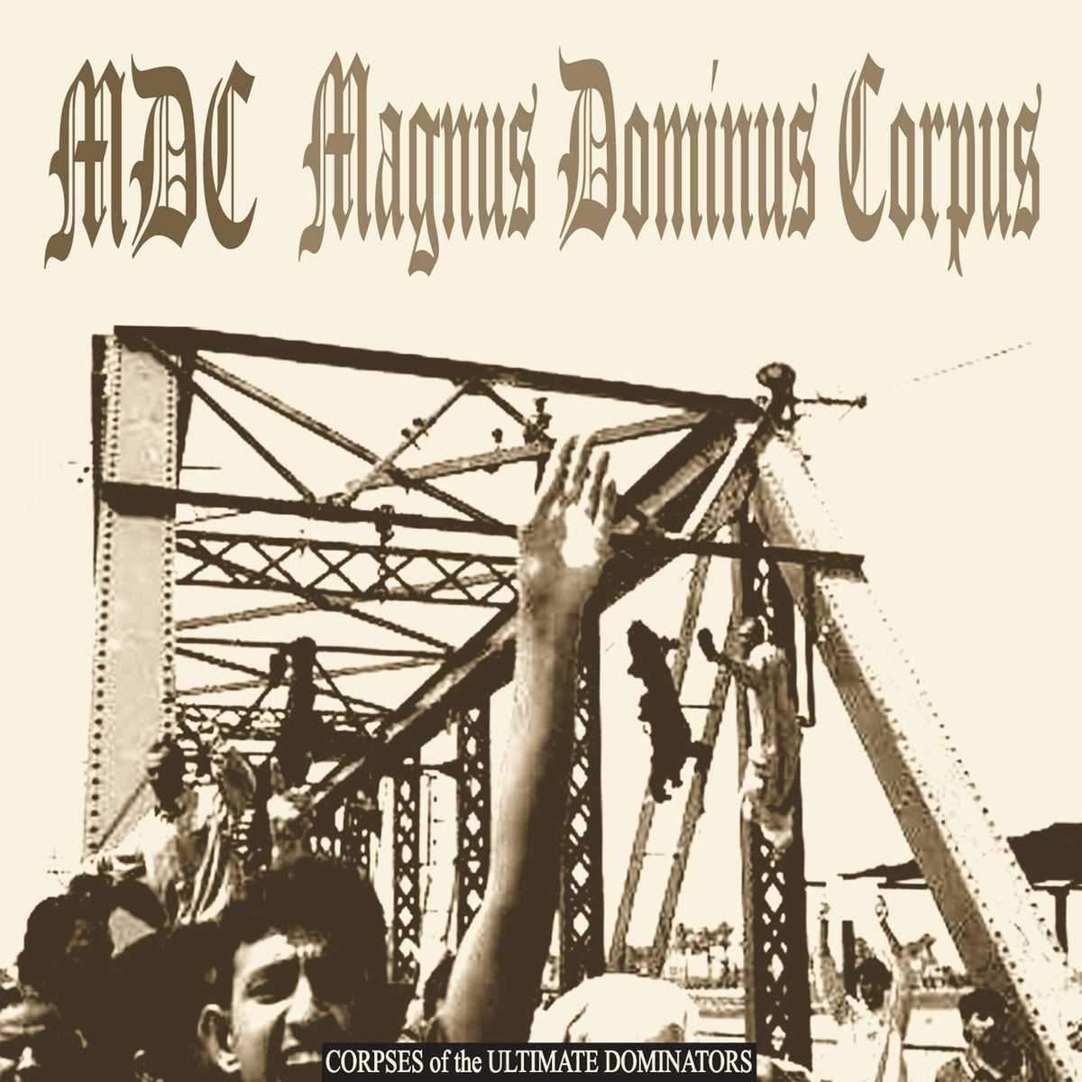 MDC – Magnus Dominus Corpus vinyl record cover