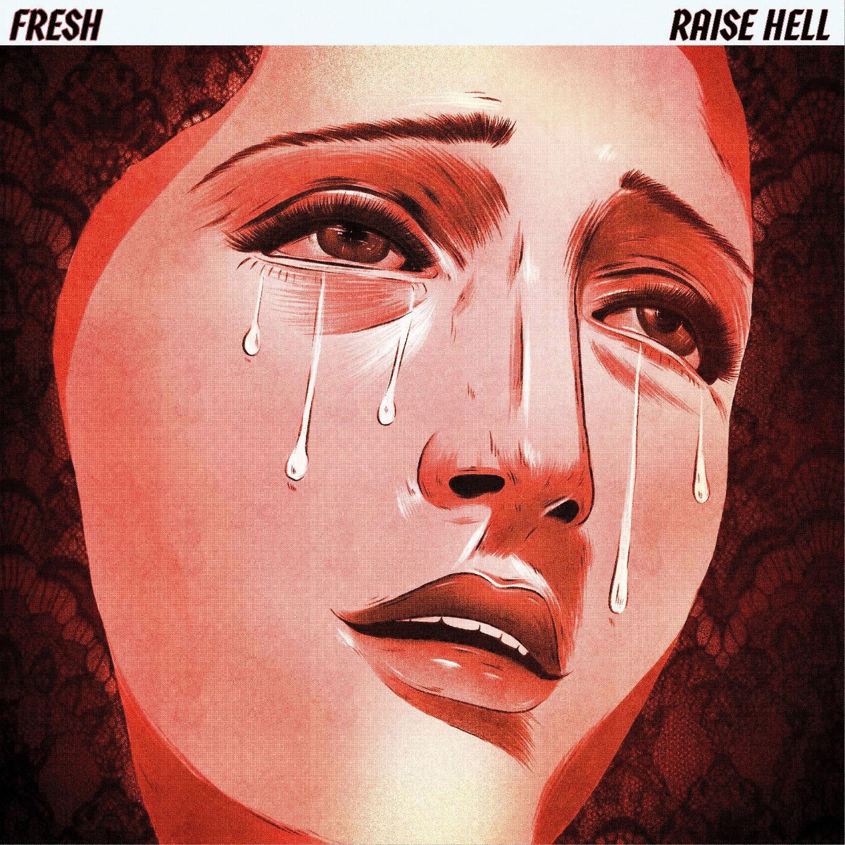 Fresh – Raise Hell vinyl record cover
