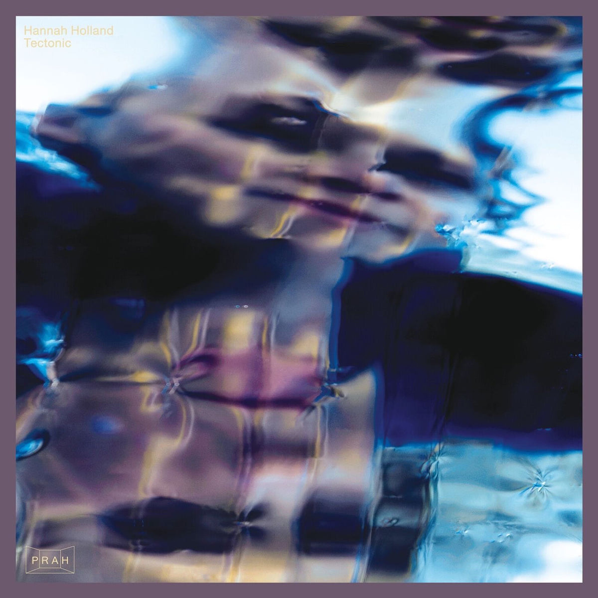 Hannah Holland – Tectonic vinyl record cover