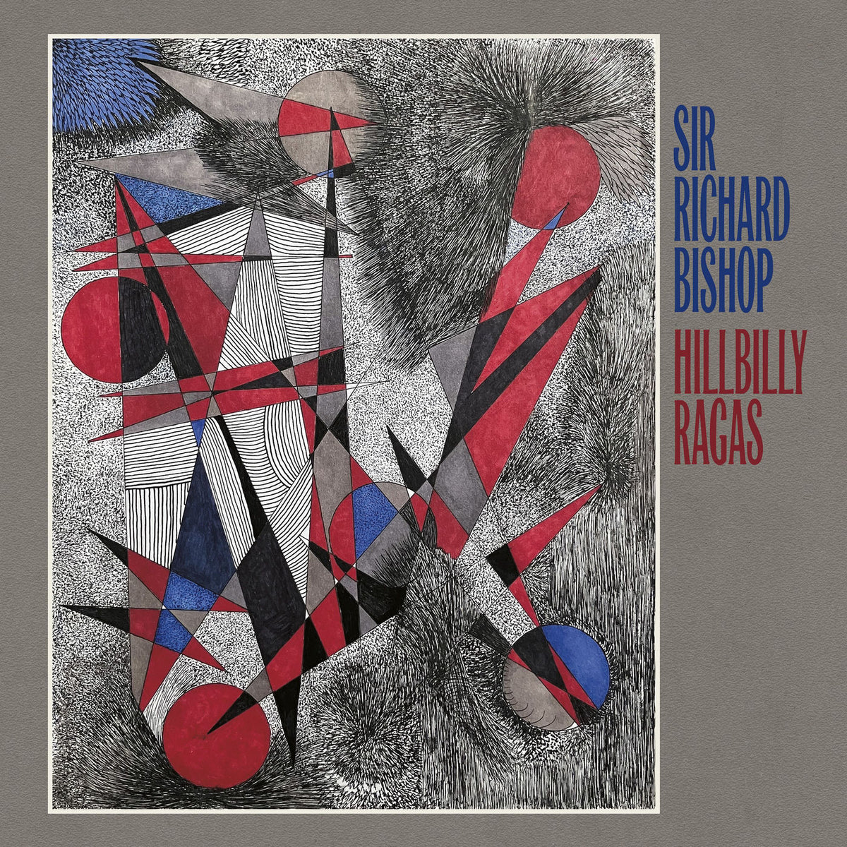 Sir Richard Bishop – Hillbilly Ragas vinyl record cover