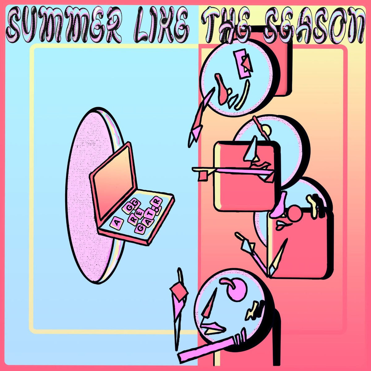 Summer Like the Season – Aggregator vinyl cover