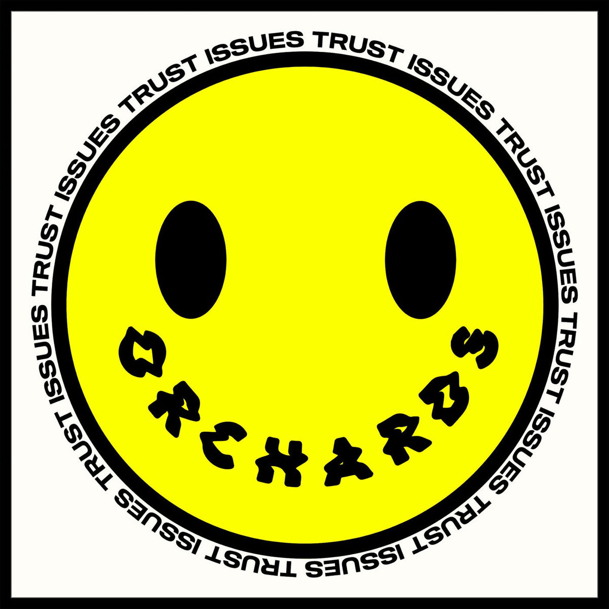Orchards – Trust Issues vinyl cover