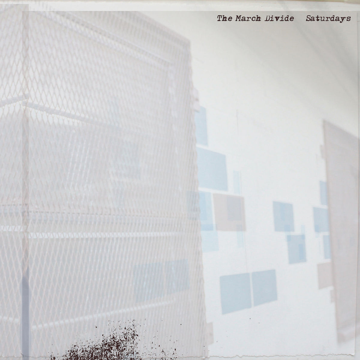 March Divide – Saturdays vinyl record cover