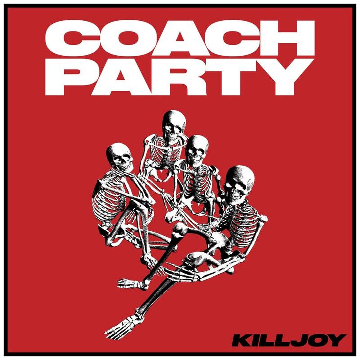Coach Party – Killjoy (Clear Vinyl) vinyl record cover