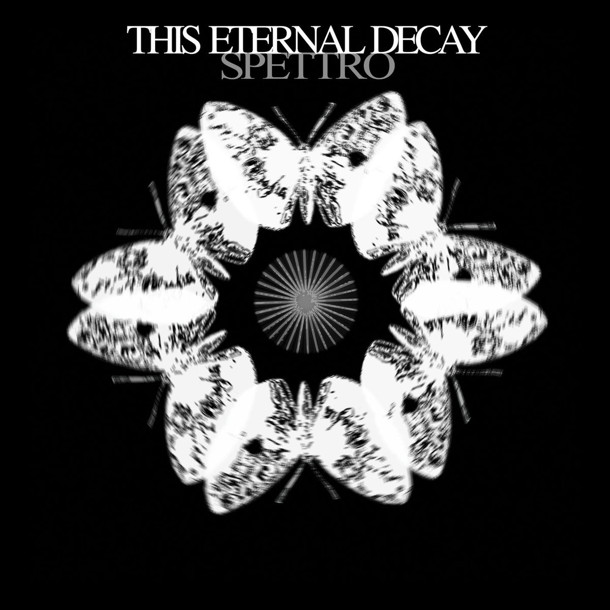 This Eternal Decay – Spettro vinyl record cover